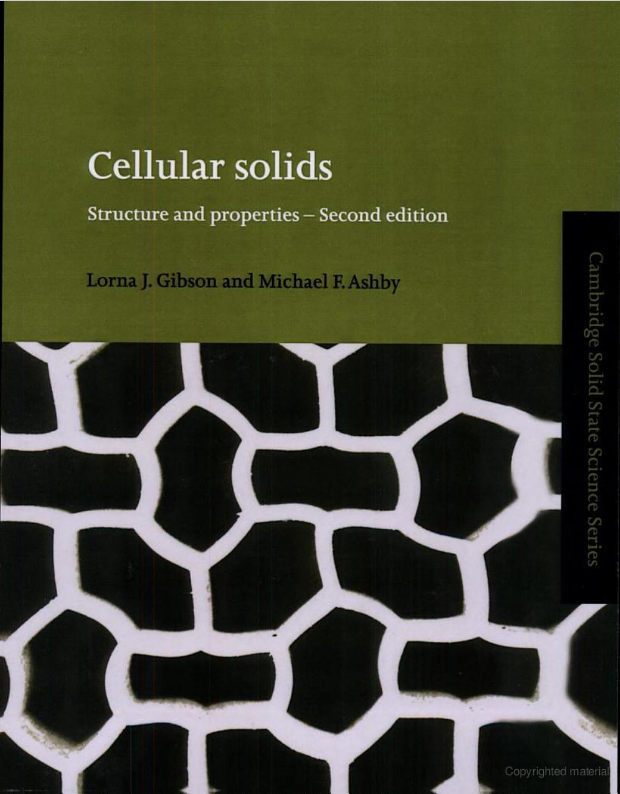 Cellular Solids: Structure and Properties